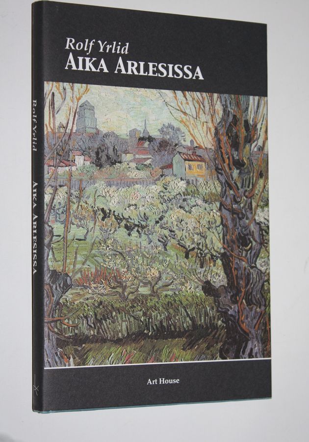 Rolf Yrlid : Aika Arlesissa