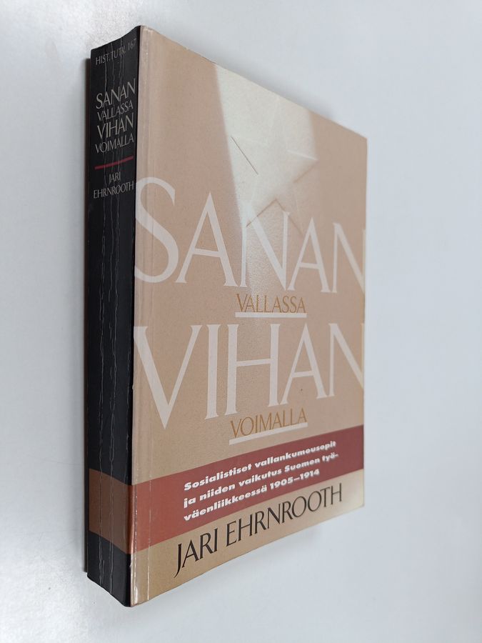 Sanan vallassa, vihan voimalla