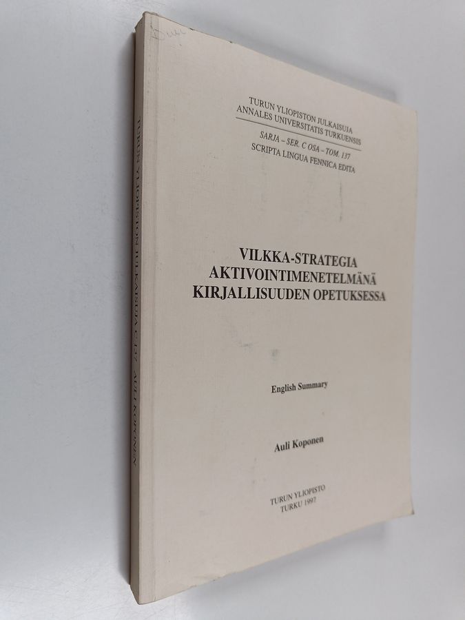 VILKKA-strategia aktivointimenetelmänä kirjallisuuden opetuksessa