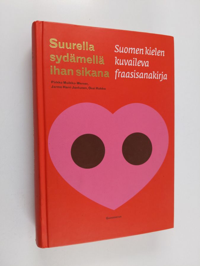 Suurella sydämellä ihan sikana