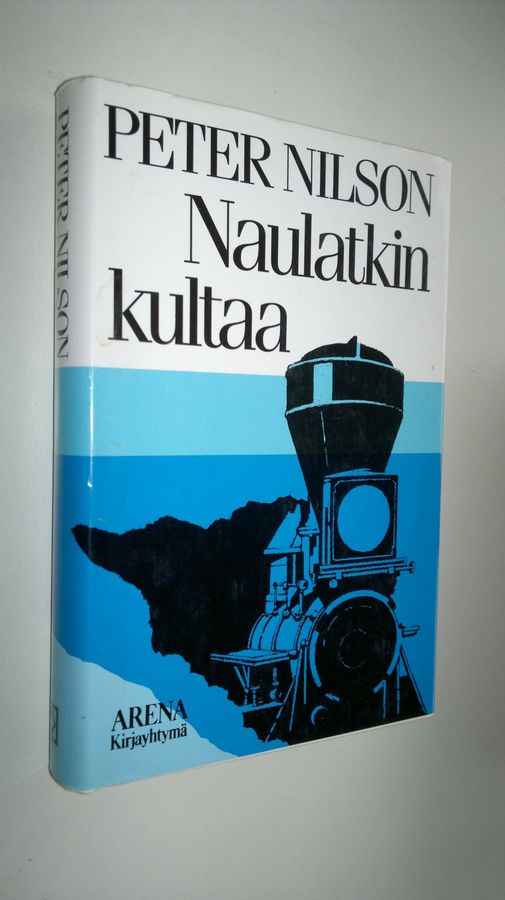 Peter Nilson : Naulatkin kultaa