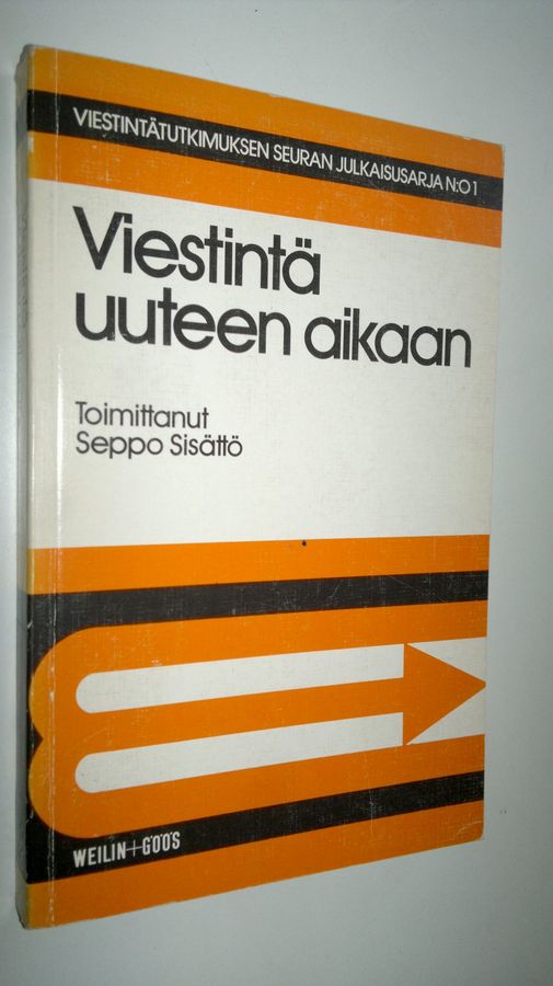 Seppo (toim.) Sisättö : Viestintä uuteen aikaan