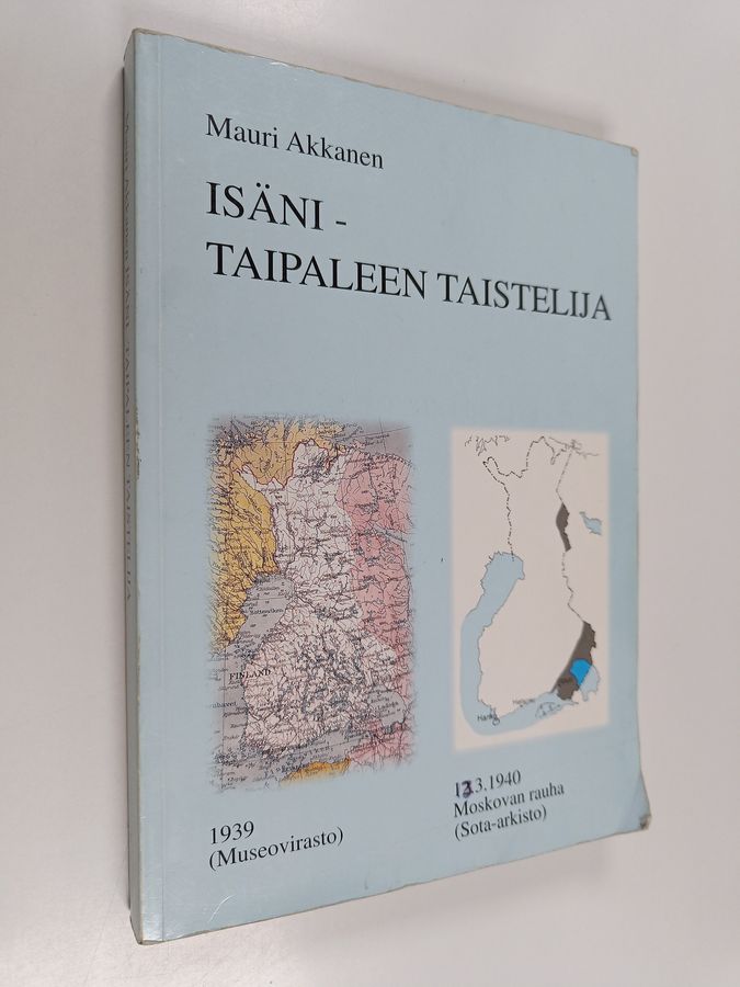 Isäni, Taipaleen taistelija