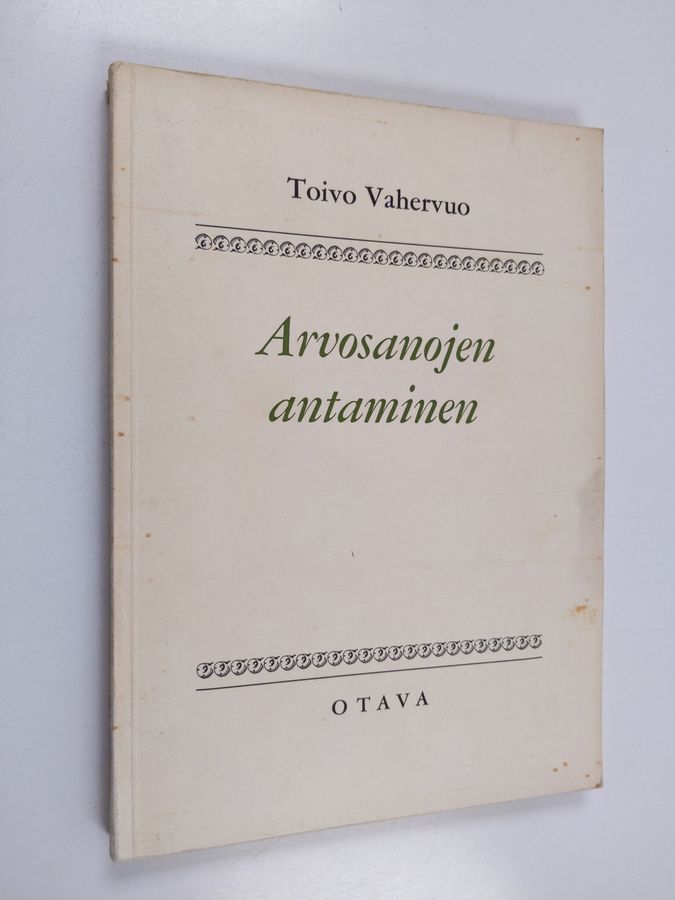 Toivo Vahervuo : Arvosanojen antaminen