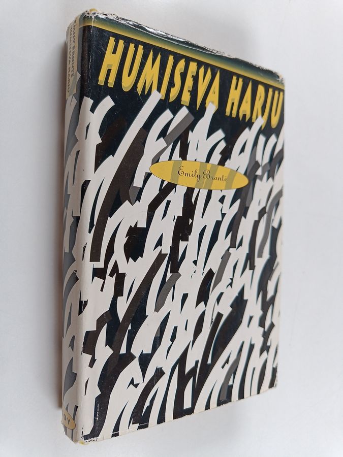 Emily Bronte : Humiseva harju