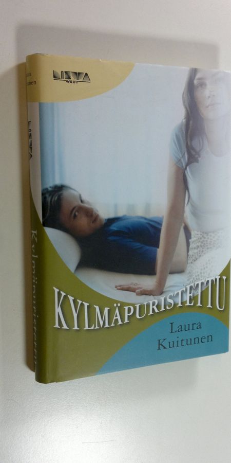 Laura Kuitunen : Kylmäpuristettu