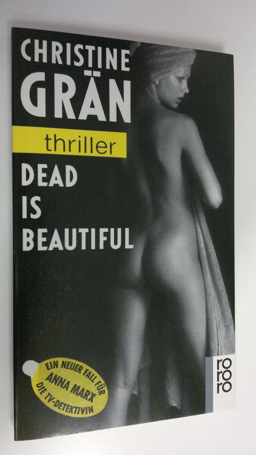Dead is beautiful