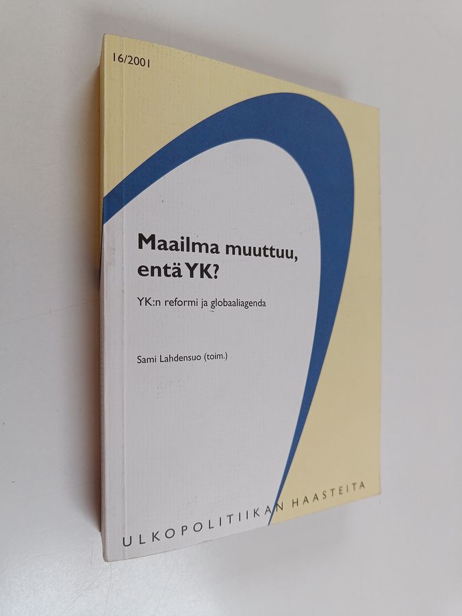 Maailma muuttuu, entä YK?