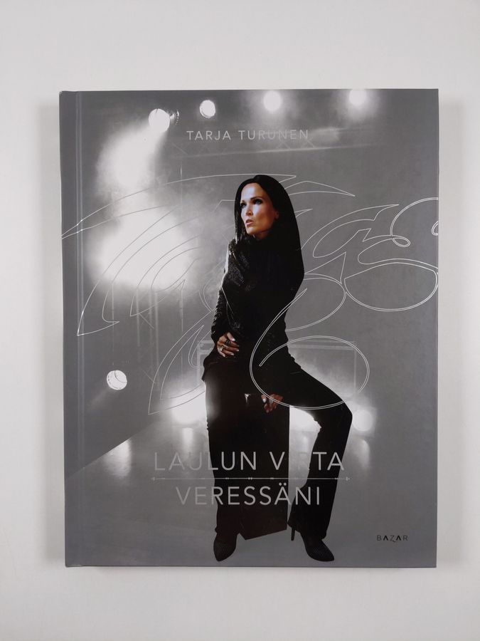 Tarja Turunen : Laulun virta veressäni