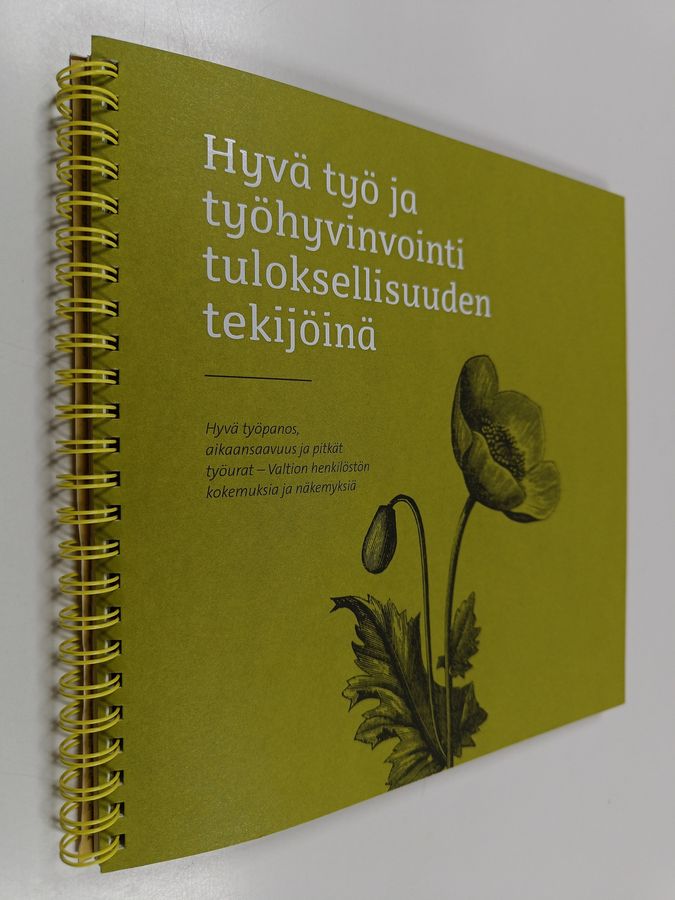 Hyvä työ ja työhyvinvointi tuloksellisuuden tekijöinä