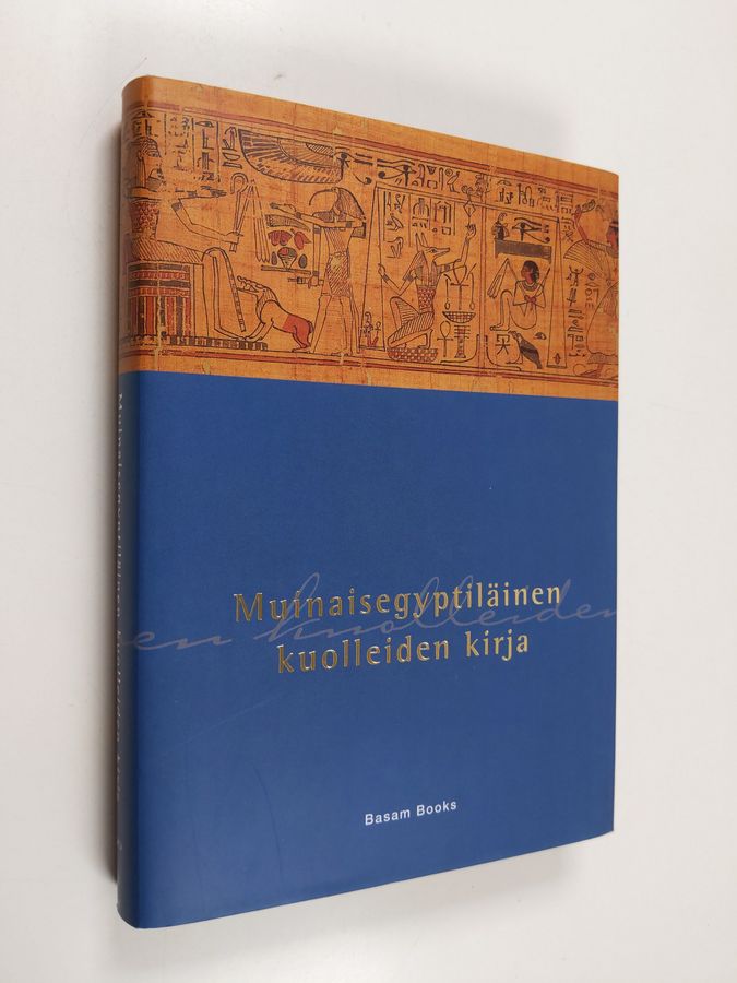 Jaana (suom) Toivari-Viitala : Muinaisegyptiläinen kuolleiden kirja