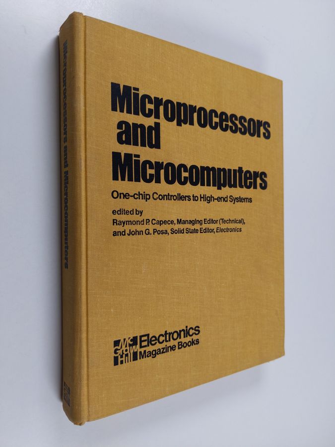 Microprocessors and Microcomputers - One-chip Controllers to High-end Systems