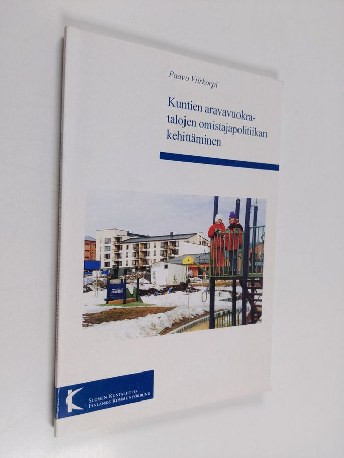 Kuntien aravavuokratalojen omistajapolitiikan kehittäminen