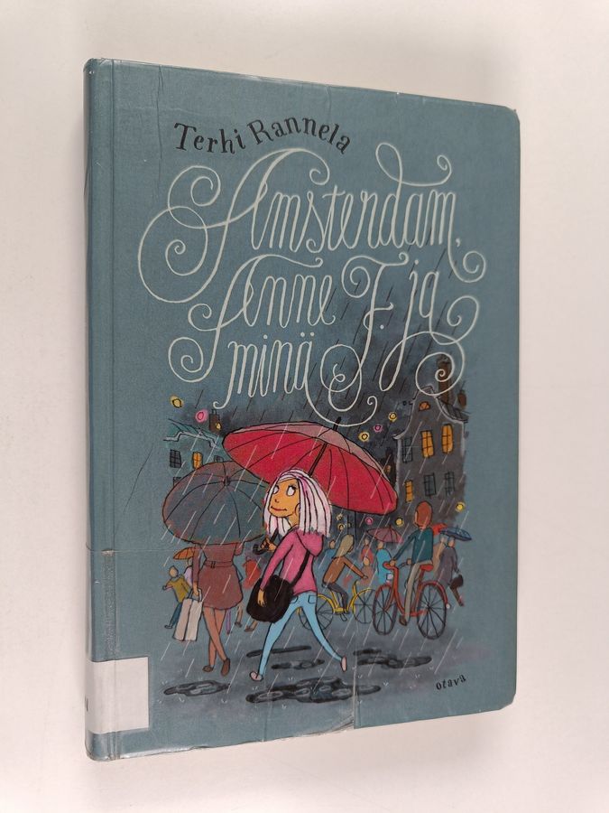 Amsterdam, Anne F. ja minä