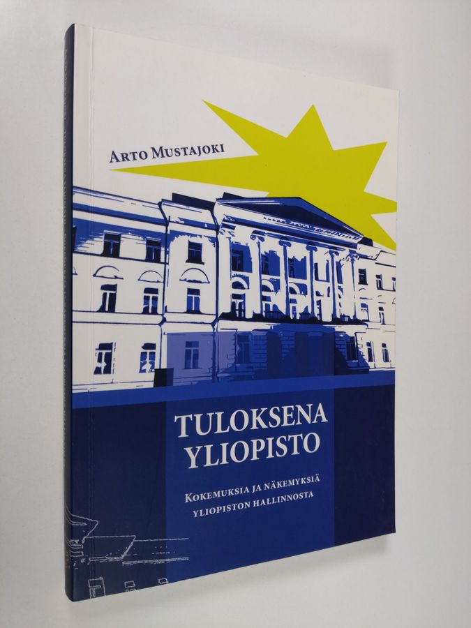 Tuloksena yliopisto