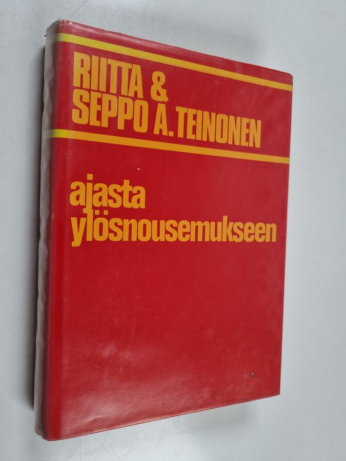Riitta Teinonen : Ajasta ylösnousemukseen : sata sanaa teologiaa