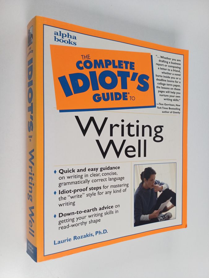 The Complete Idiot's Guide to Writing Well