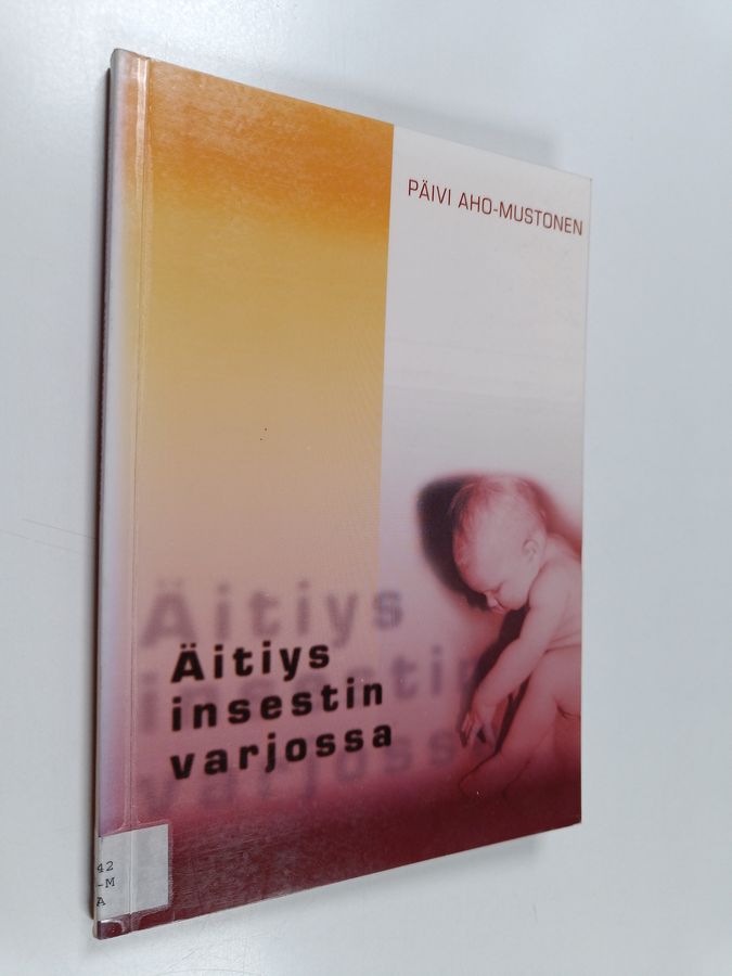Äitiys insestin varjossa