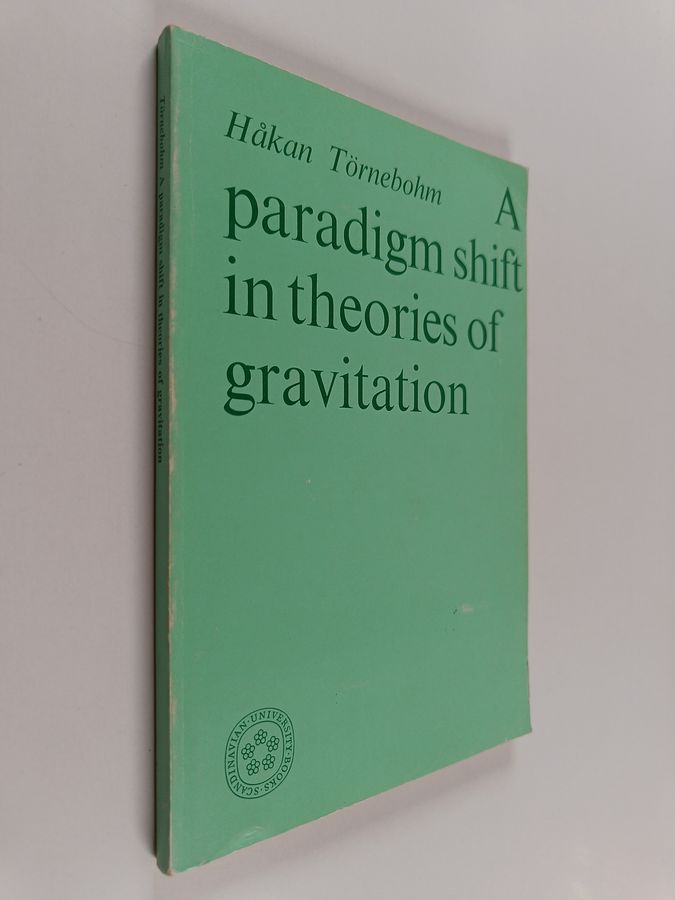 A paradigm shift in theories of gravitation