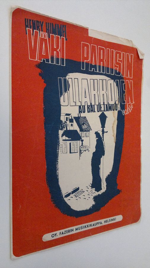 Henry Himmel : Väki Pariisin ullakkojen = Au bal de la moor : valssi