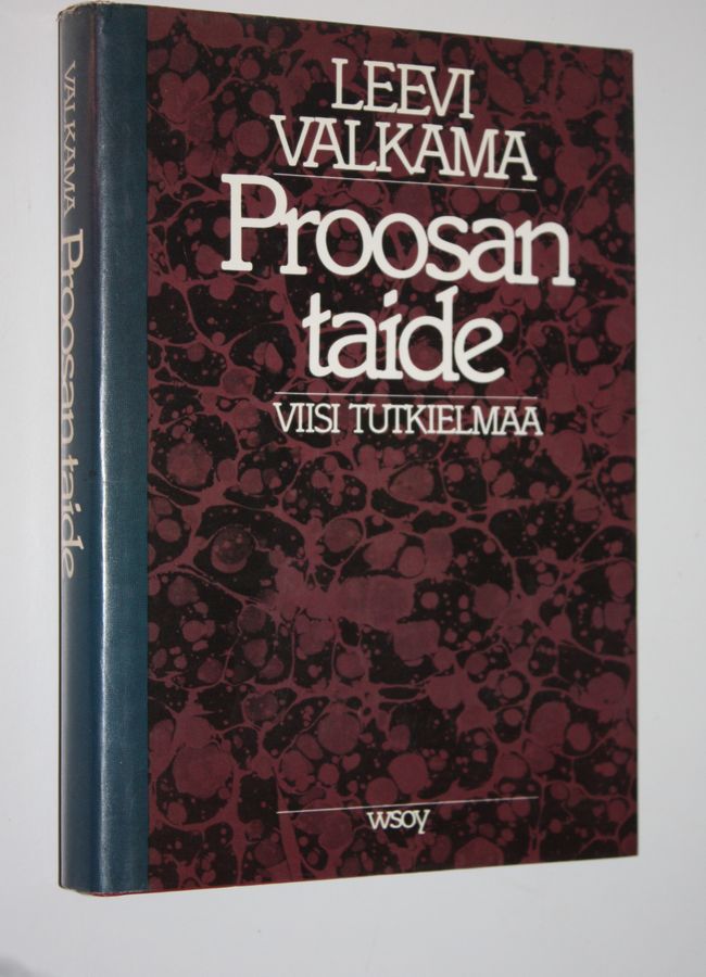 Leevi Valkama : Proosan taide : viisi tutkielmaa