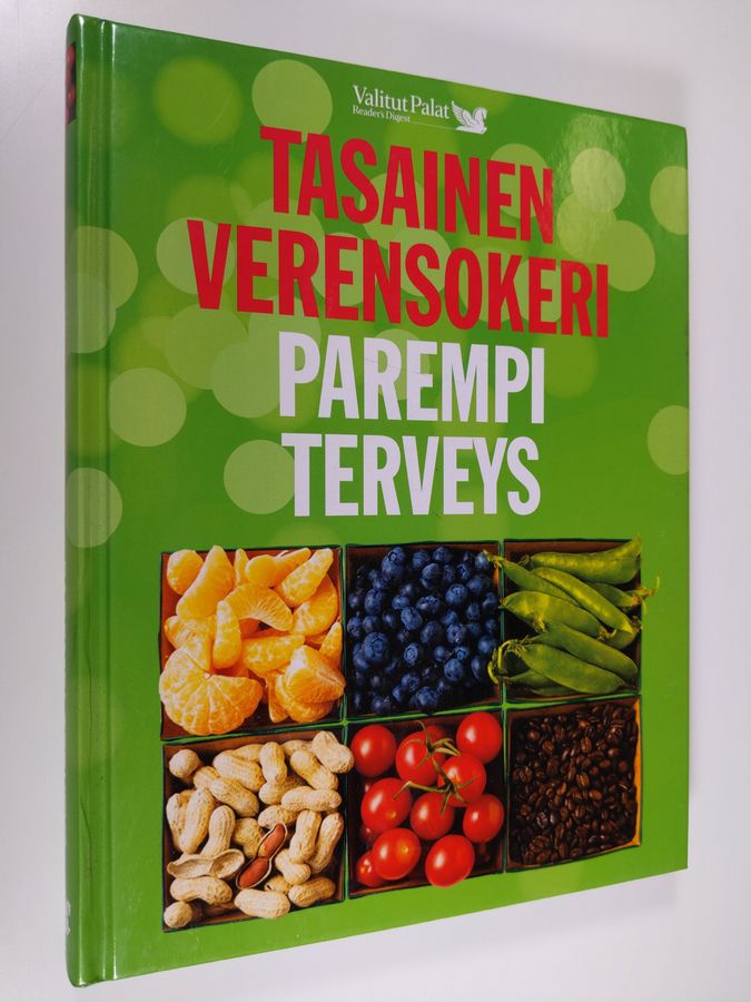 Anneli (toim.) Calder : Tasainen verensokeri, parempi terveys