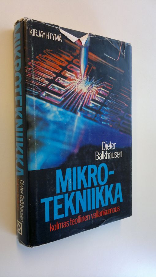 Dieter Balkhausen : Mikrotekniikka : kolmas teollinen vallankumous