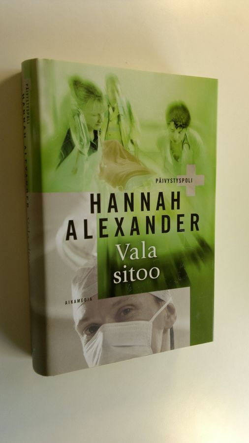 Hannah Alexander : Vala sitoo