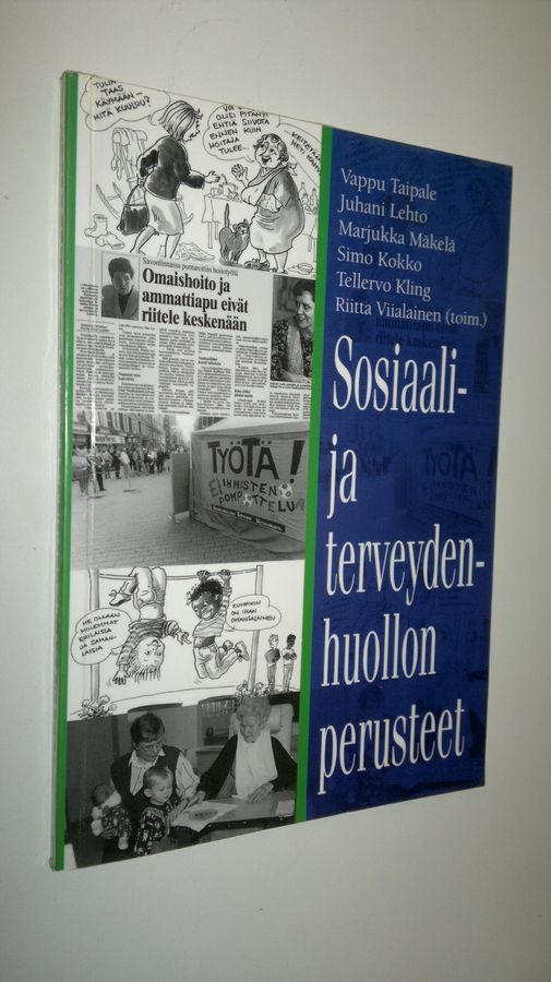 Sosiaali- ja terveydenhuollon perusteet