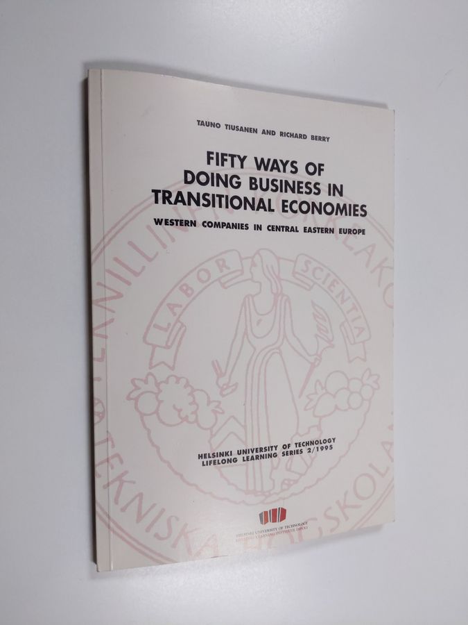 Fifty ways of doing business in transitional economies