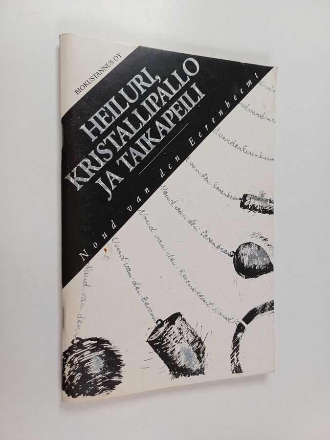 Heiluri, kristallipallo ja taikapeili