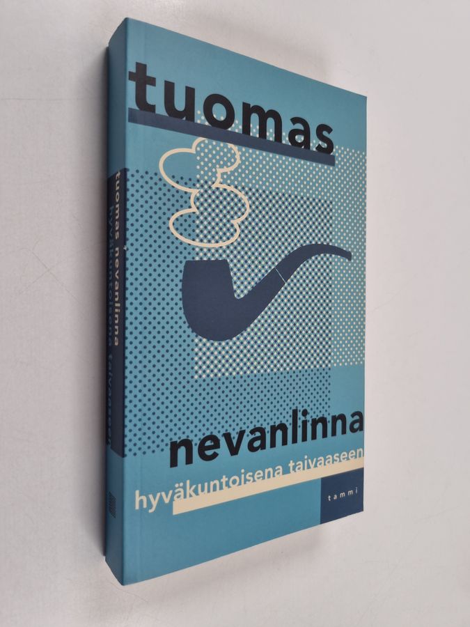 Hyväkuntoisena taivaaseen
