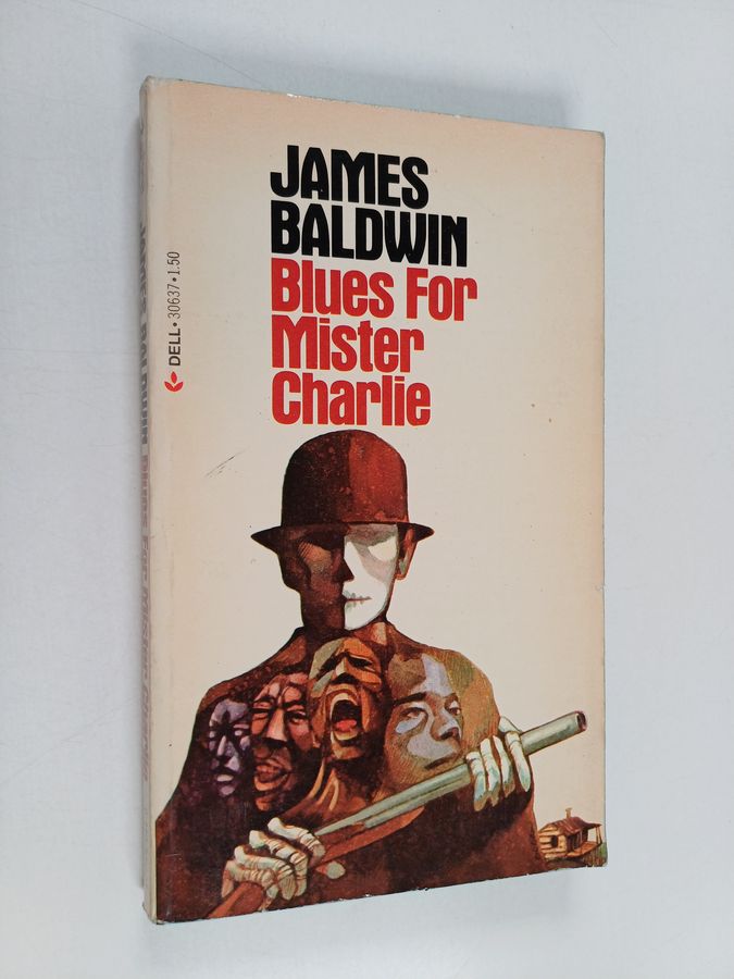 Blues for Mister Charlie - A Play