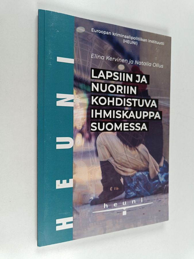 Lapsiin ja nuoriin kohdistuva ihmiskauppa Suomessa