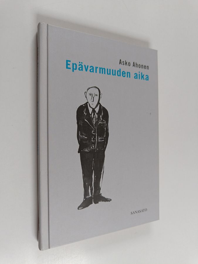 Epävarmuuden aika