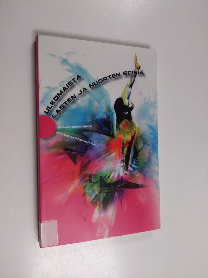 Niklas Bengtsson : Ulkomaista lasten ja nuorten scifiä