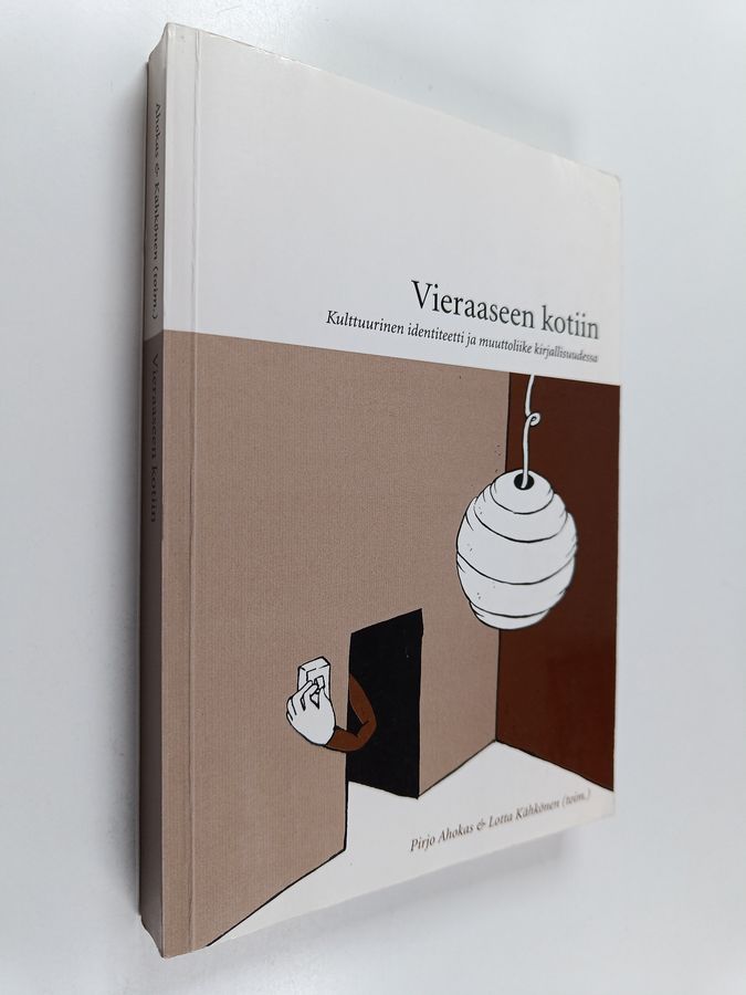 Vieraaseen kotiin