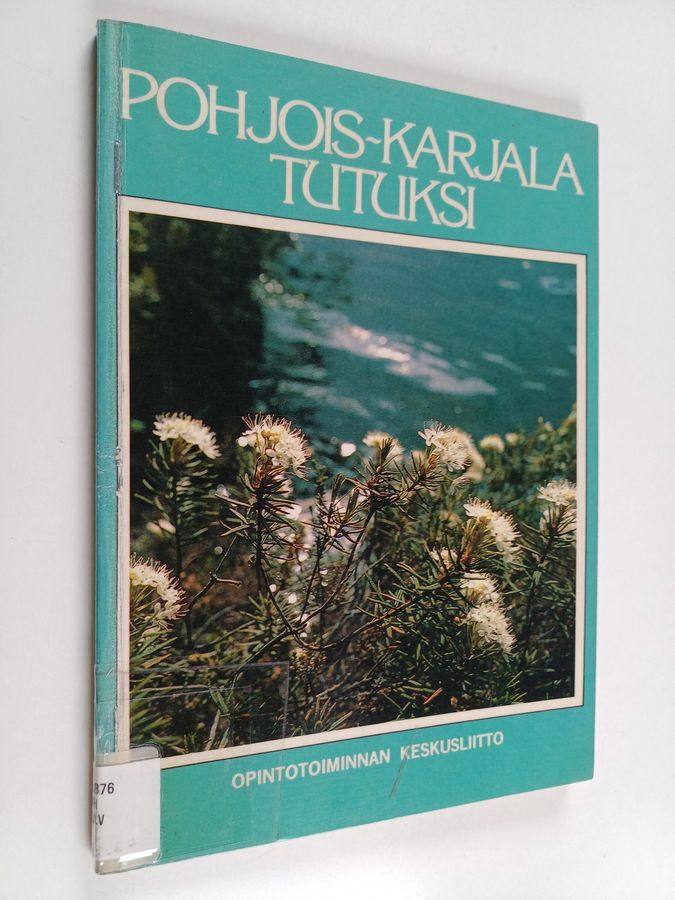 Pohjois-Karjala tutuksi