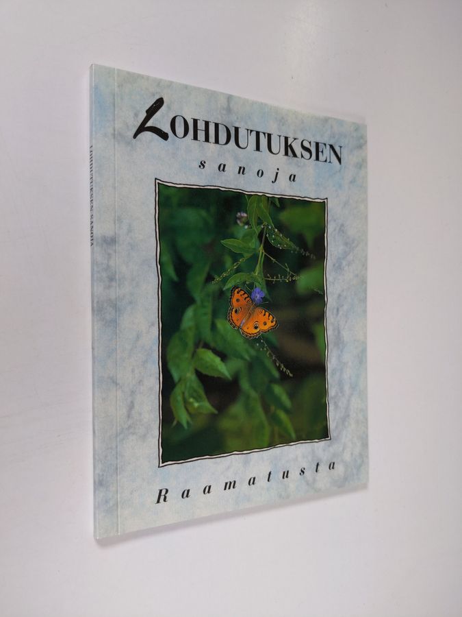 Lohdutuksen sanoja.