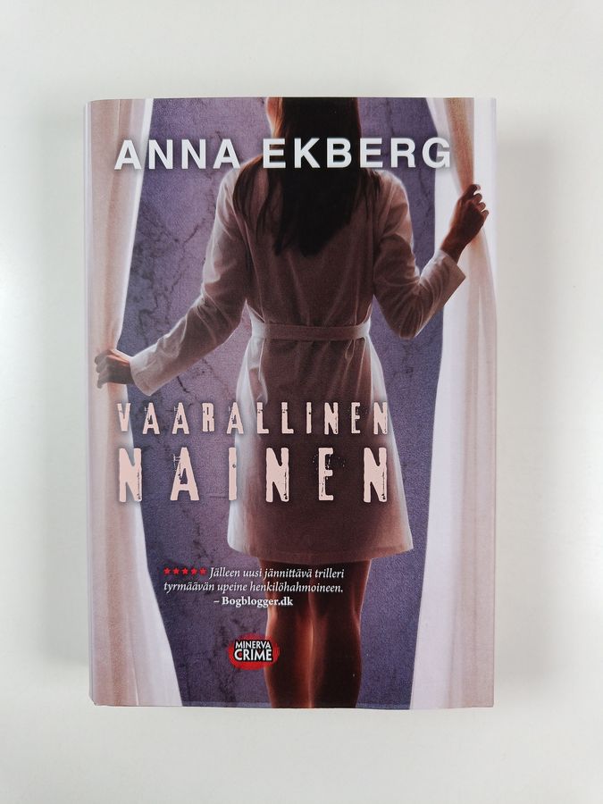 Anna Ekberg : Vaarallinen nainen