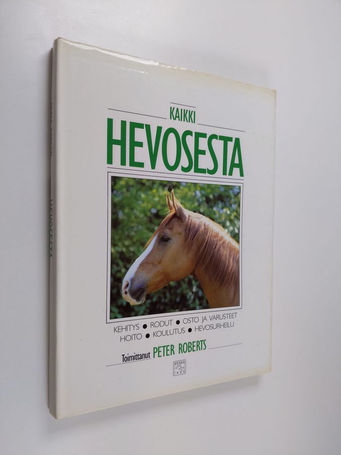 Peter (toim.) Roberts : Kaikki hevosesta