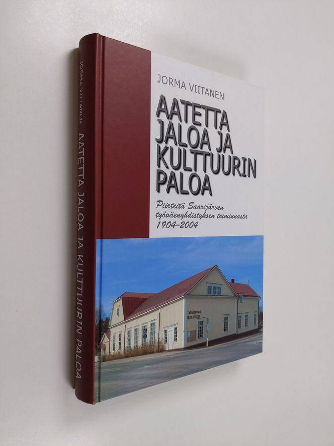 Aatetta jaloa ja kulttuurin paloa