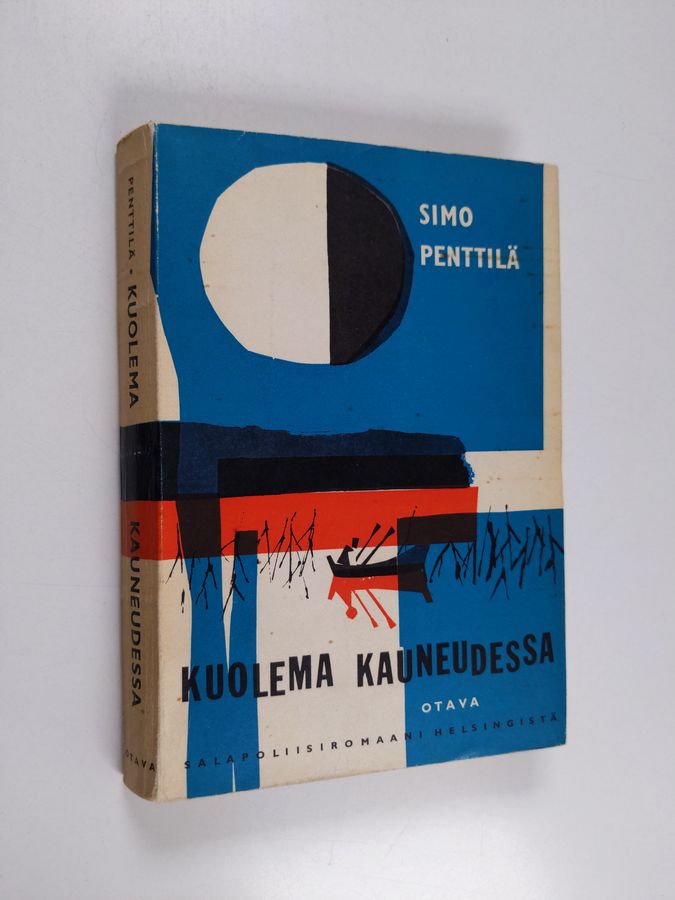 Kuolema kauneudessa : Salapoliisiromaani
