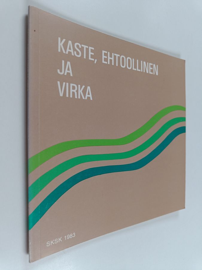 Kaste, ehtoollinen ja virka