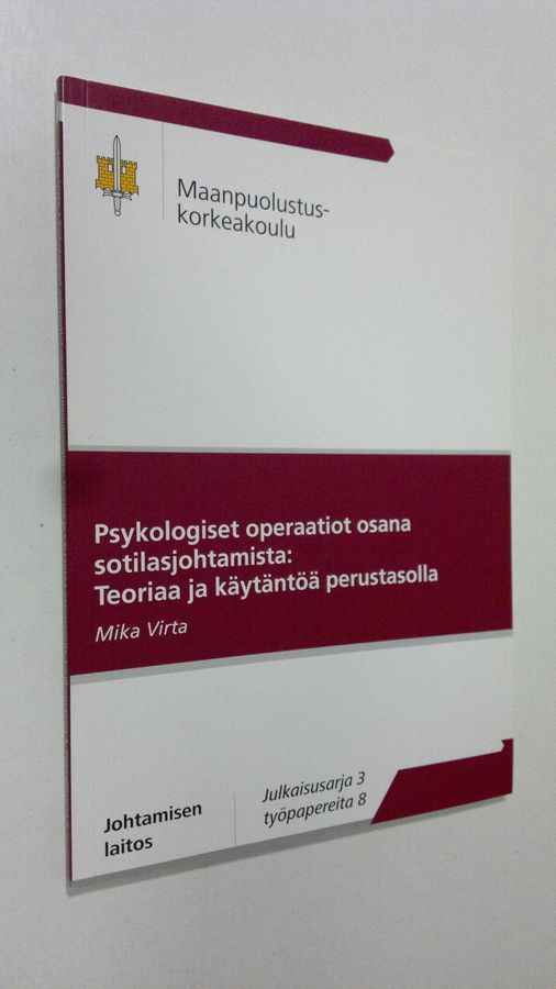 Psykologiset operaatiot osana sotilasjohtamista