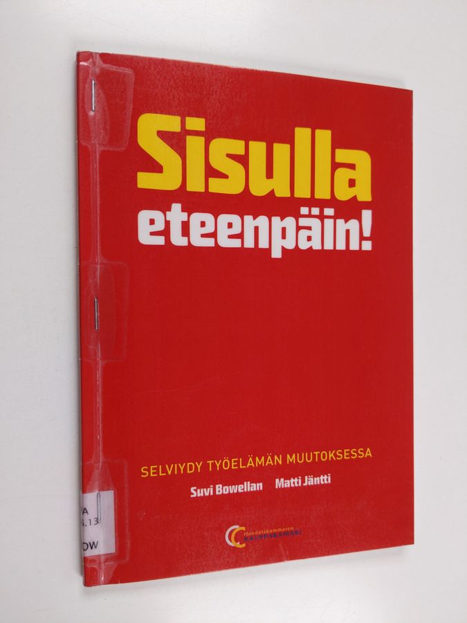 Sisulla eteenpäin!