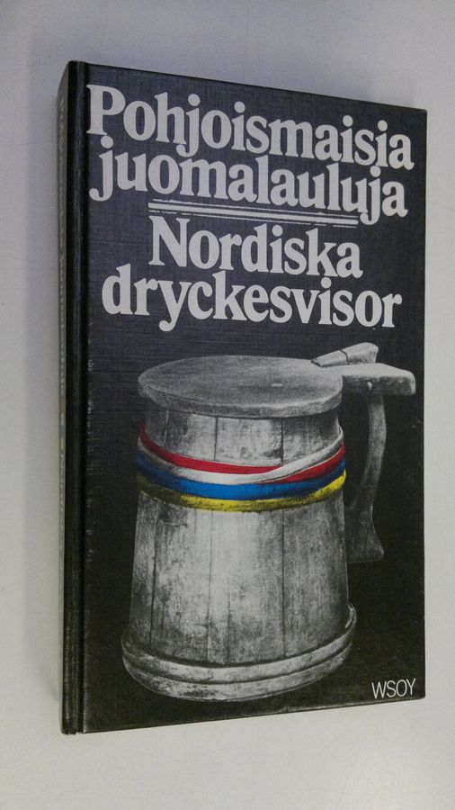Pohjoismaisia juomalauluja =