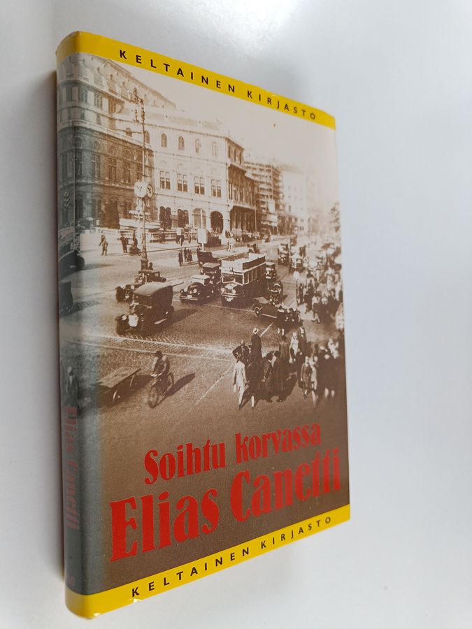 Elias Canetti : Soihtu korvassa