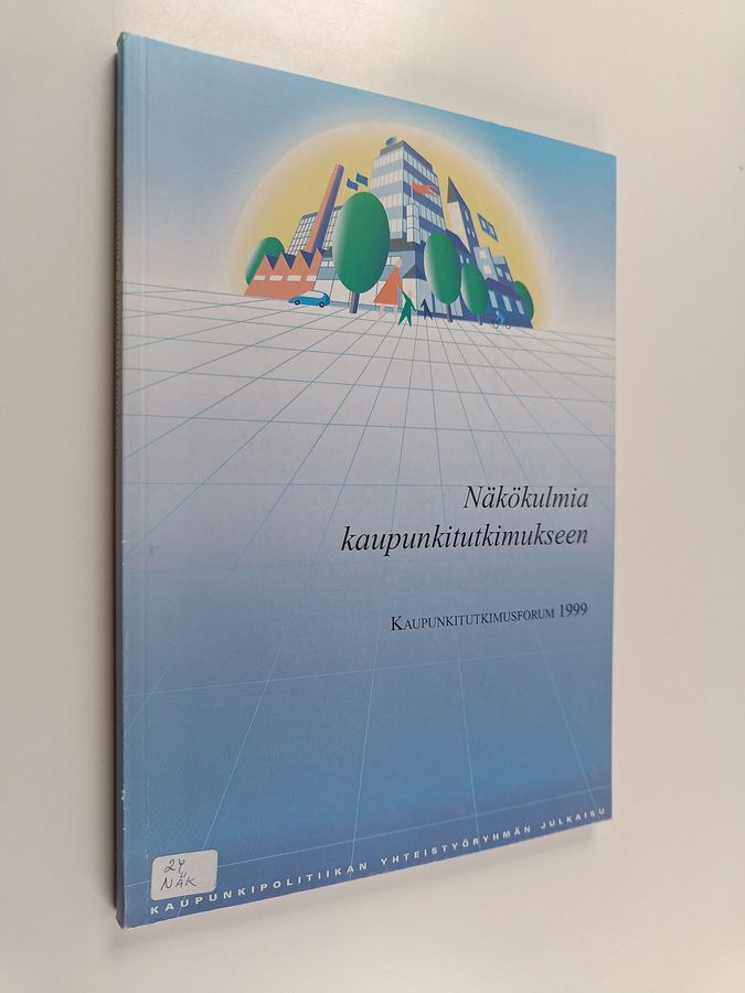 Näkökulmia kaupunkitutkimukseen