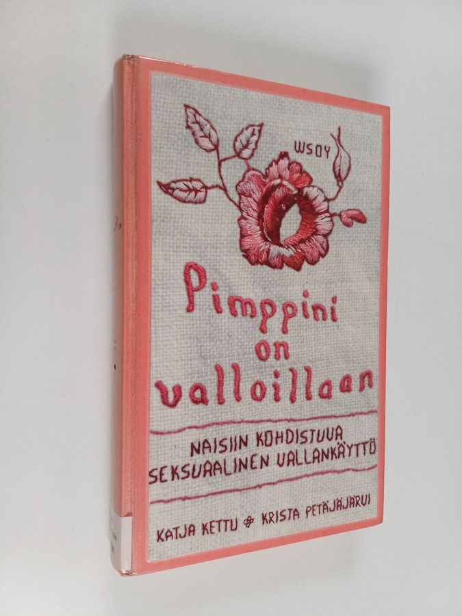 Pimppini on valloillaan